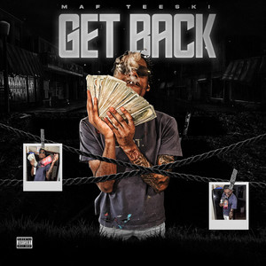 MAF Teeski - Get Back