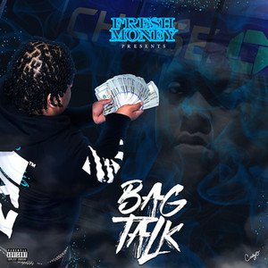 Fresh Money - Bag Talk