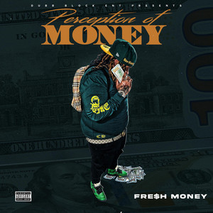 Fresh Money - Perception of Money album